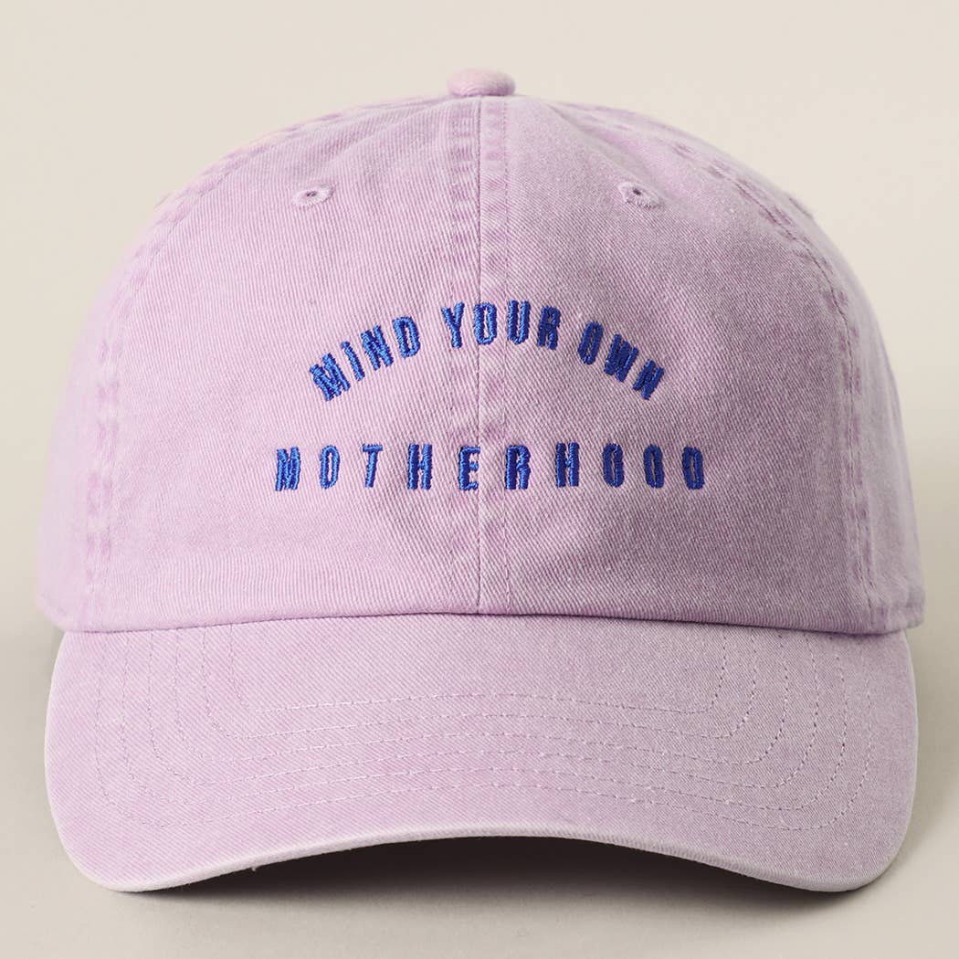 MIND YOUR OWN MOTHERHOOD  Baseball Cap